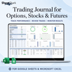 Trading Journal for Options, Stock & Futures — Excel & Google Sheets